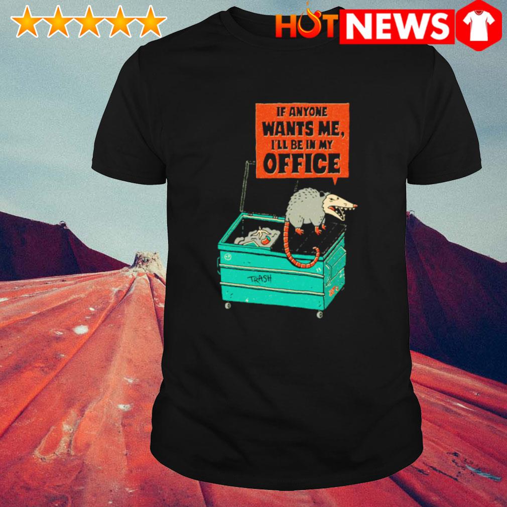 Best work Is Trash if anyone wants me, I'll be in my office shirt