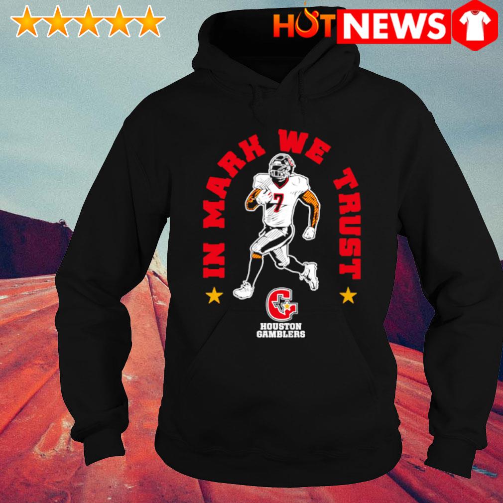 Houston Gamblers: in Mark Thompson We Trust, Hoodie / Medium - Pro Football - Sports Fan Gear | BreakingT