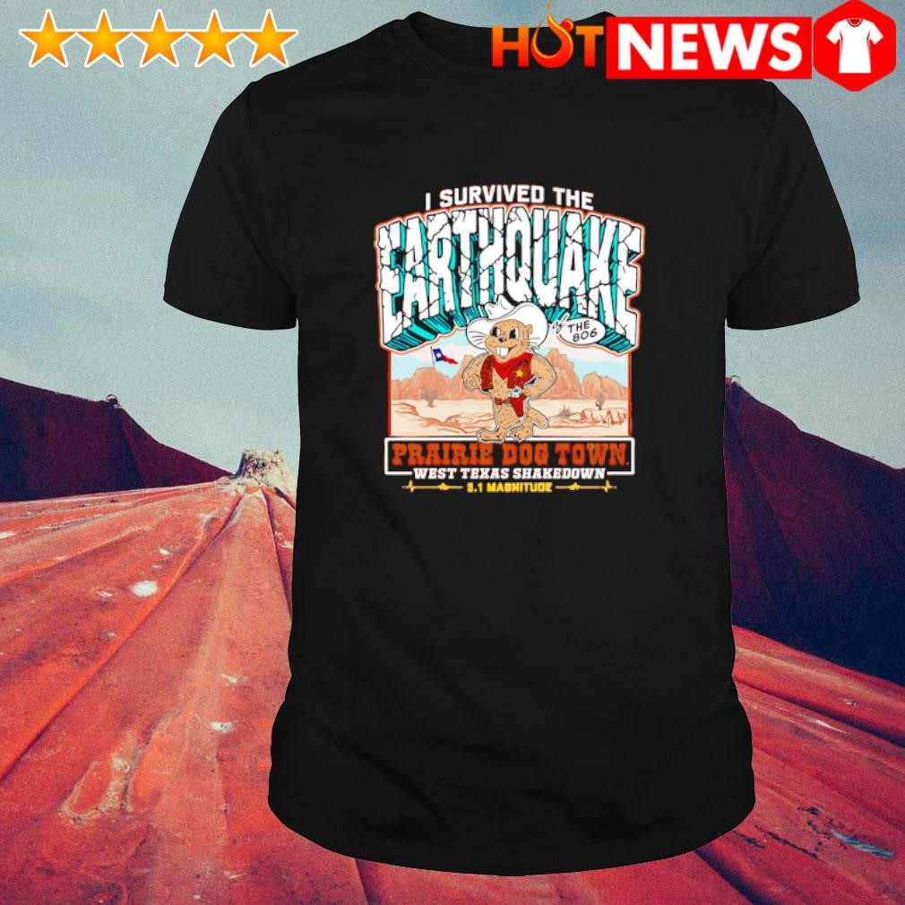 Awesome World Famous Prairie Dog Town Quake Town Cartoon shirt