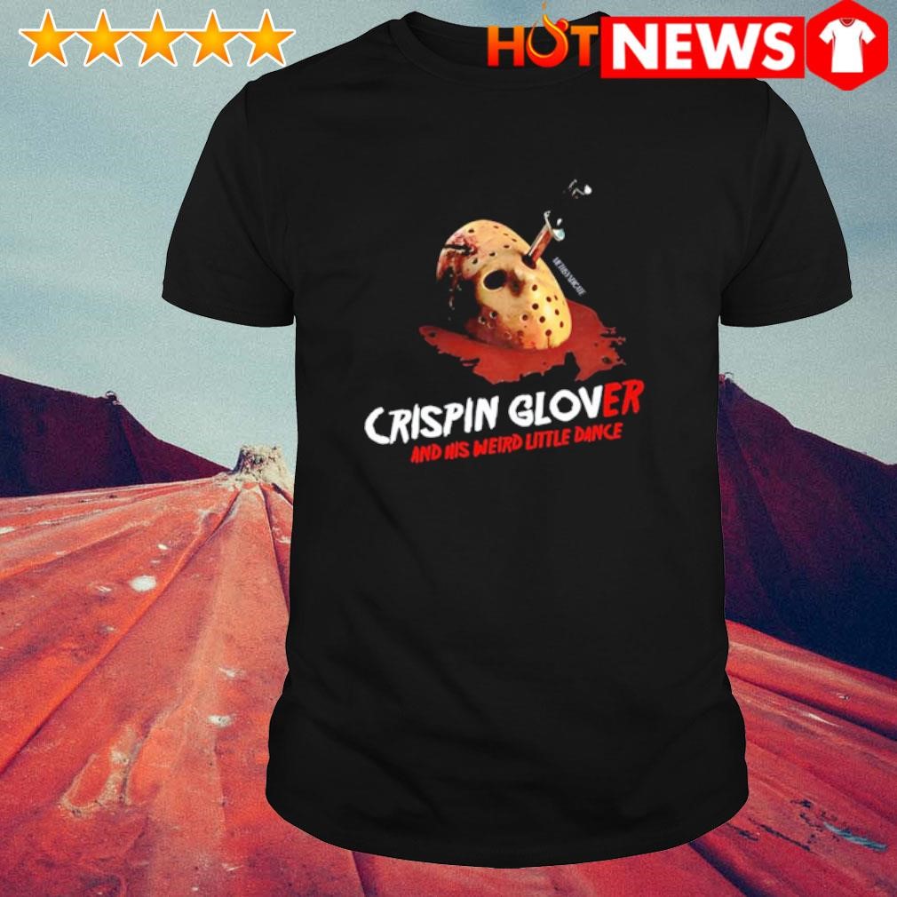 Nice Jason Voorhees crispin glover and his weird little dance shirt