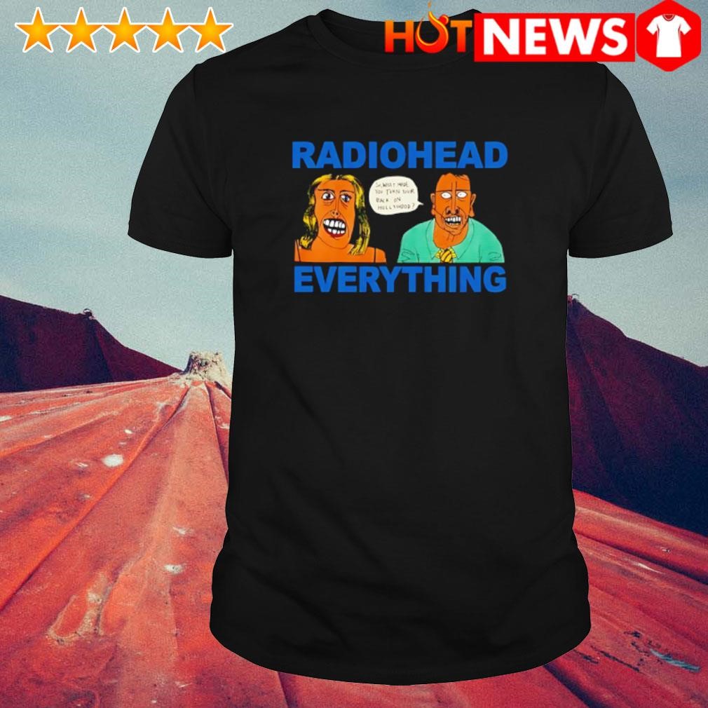 Top Ayo Edebiri Radiohead Evrything shirt